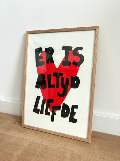 Poster - Er is altijd liefde