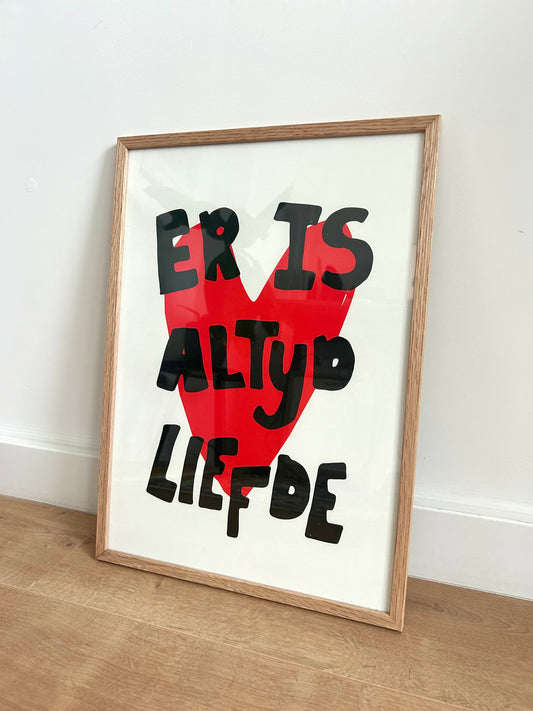 Poster - Er is altijd liefde