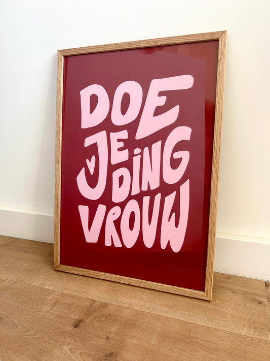 Poster - Doe je ding vrouw