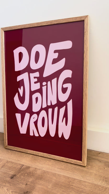 Poster - Doe je ding vrouw